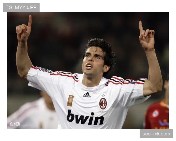 卡卡进攻创造力引领现代足球战术革新,赛场表现惊艳 卡卡进攻创造力引领现代足球战术革新,赛场表现惊艳