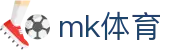 MK体育平台 - 今日热门体育头条速报社区